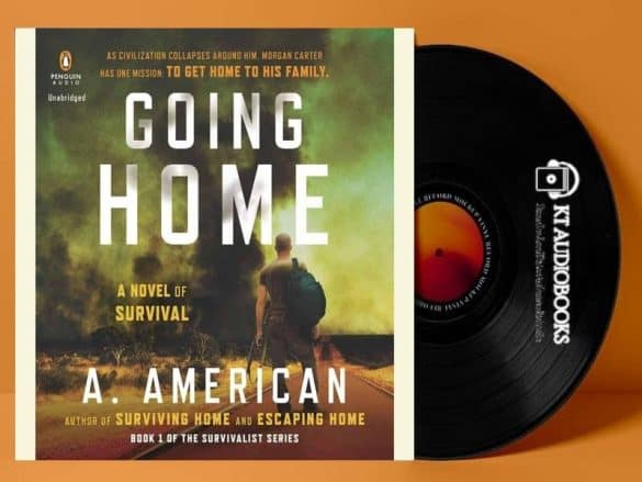 Going Home Audiobook - The Survivalist Series