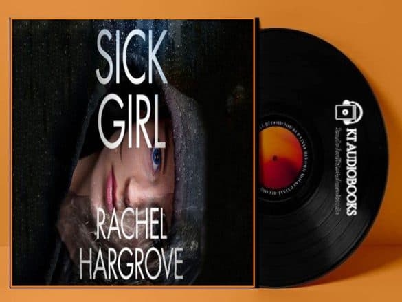 Sick Girl Audiobook