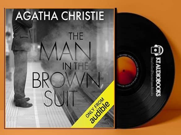 The Man in the Brown Suit Audiobook