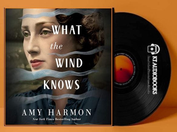 What the Wind Knows Audiobook