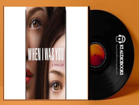 When I Was You Audiobook