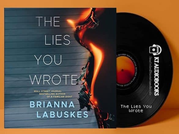 The Lies You Wrote Audiobook